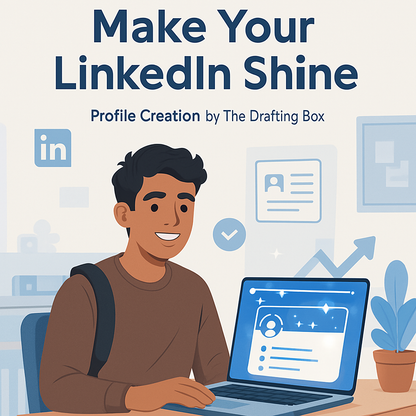 Profile Creation: Make your LinkedIn shine.